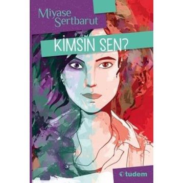 KIMSIN SEN? - MIYASE SERTBARUT