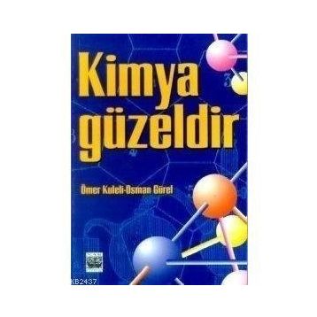 KIMYA GÜZELDİR - OSMAN GÜREL