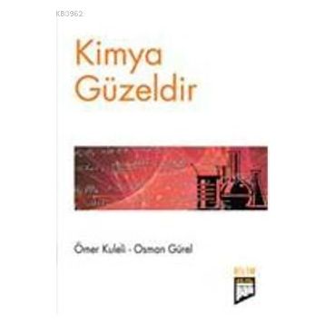 KIMYA GÜZELDİR - OSMAN GÜREL