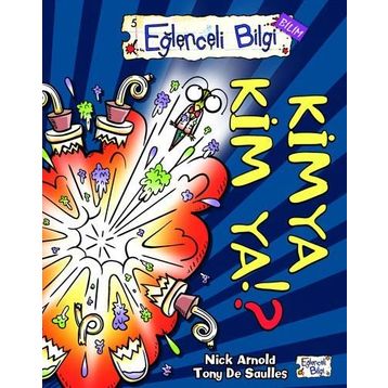 Kimya Kim Ya! ? - Nick Arnold Tony De Saulles