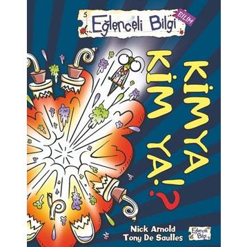 Kimya Kim Ya! ? - Nick Arnold Tony De Saulles