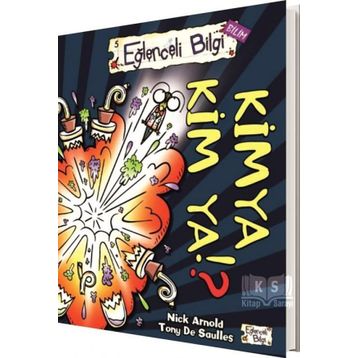 Kimya Kim Ya! ? - Nick Arnold Tony De Saulles