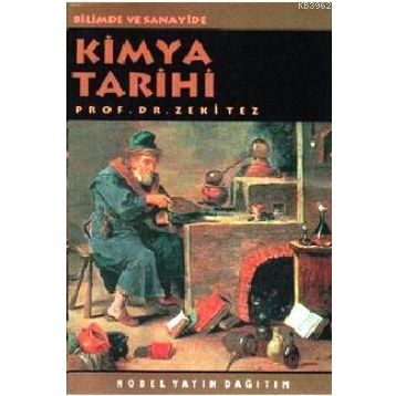 KIMYA TARIHI - ZEKI TEZ