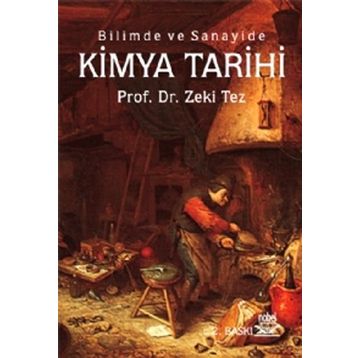 KIMYA TARIHI - ZEKI TEZ