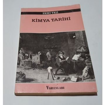 KIMYA TARIHI - ZEKI TEZ