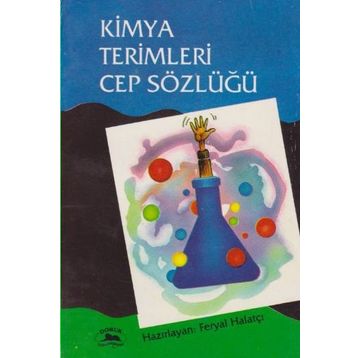 KIMYA TERIMLERI CEP SÖZLÜĞÜ - FERYAL HALATÇI