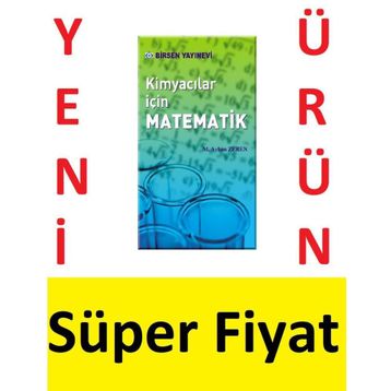 KİMYACILAR İÇİN MATEMATIK - MUSTAFA CEBE