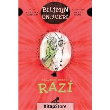 Kimyanın Dehası Razi - Süheyla Sancar