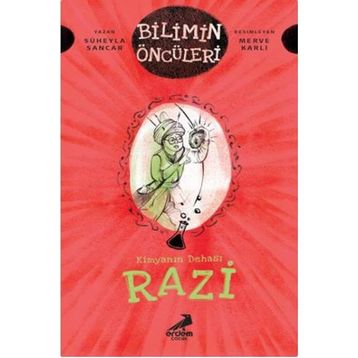 Kimyanın Dehası Razi - Süheyla Sancar
