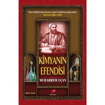 Kimyanın Efensisi - Muharrem Uçan