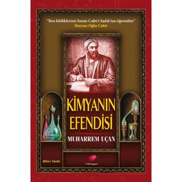 Kimyanın Efensisi - Muharrem Uçan