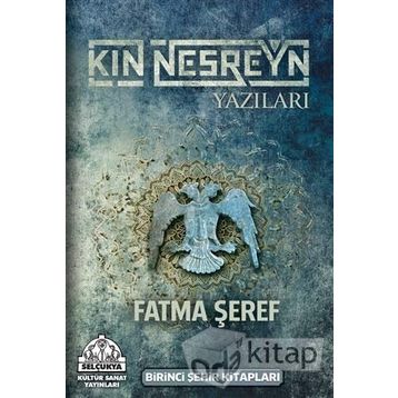 Kın Nesreyn Yazıları - Fatma Şeref