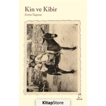 Kin ve Kibir - Zerrin Taşpınar