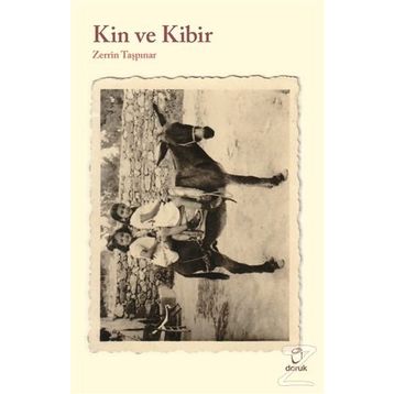 Kin ve Kibir - Zerrin Taşpınar