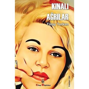 Kınalı Ağrılar - Tülay Turkan