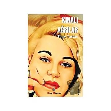 Kınalı Ağrılar - Tülay Turkan
