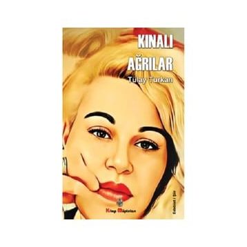 Kınalı Ağrılar - Tülay Turkan