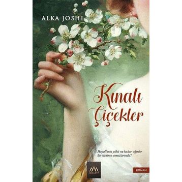 Kınalı Çiçekler - Alka Joshi