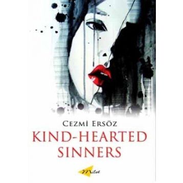 Kind-Hearted Sinners - Cezmi Ersöz