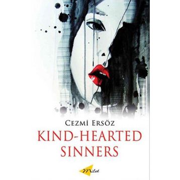 Kind-Hearted Sinners - Cezmi Ersöz