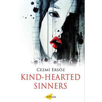 Kind-Hearted Sinners - Cezmi Ersöz