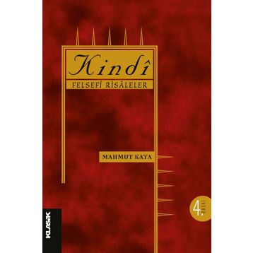 Kindi Felsefi Risaleler - Mahmut Kaya