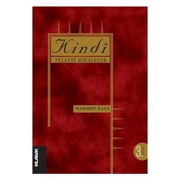 Kindi Felsefi Risaleler - Mahmut Kaya
