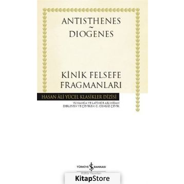 Kinik Felsefe Fragmanları - Antisthenes Diogenes