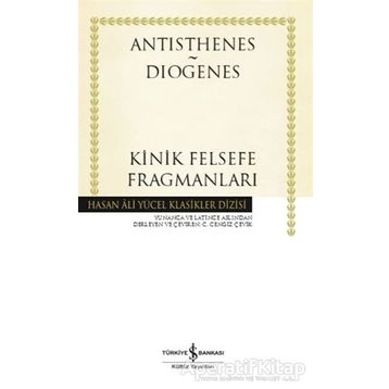 Kinik Felsefe Fragmanları - Antisthenes Diogenes
