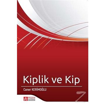 Kiplik ve Kip - Caner Kerimoğlu