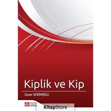 Kiplik ve Kip - Caner Kerimoğlu