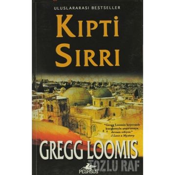 KIPTİ SIRRI - GREGG LOOMIS