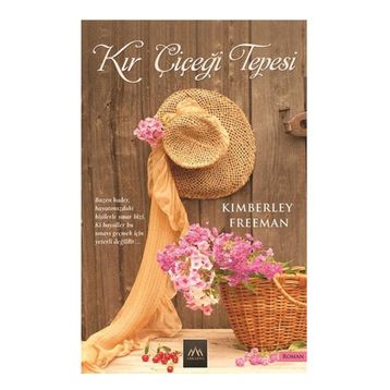 Kır Çiçeği Tepesi - Kimberley Freeman