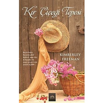 Kır Çiçeği Tepesi - Kimberley Freeman