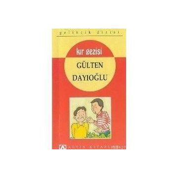 Kır Gezisi - Gülten Dayıoğlu