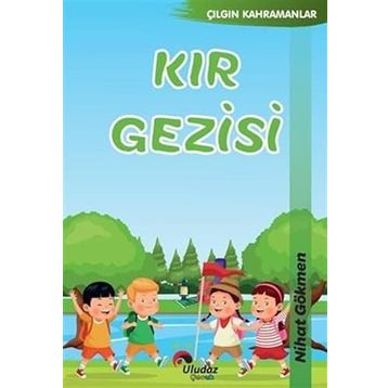 Kır Gezisi - Yavuz Bahadıroğlu