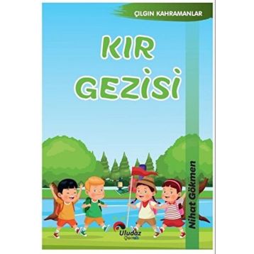 Kır Gezisi - Yavuz Bahadıroğlu