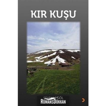 Kır Kuşu - Seyrani Göl