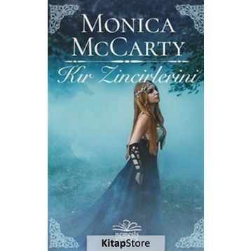 KIR ZINCIRLERINI - MONICA MCCARTY