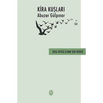 Kira Kuşları - Abuzer Gülpınar
