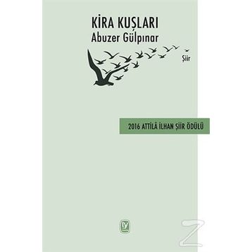 Kira Kuşları - Abuzer Gülpınar