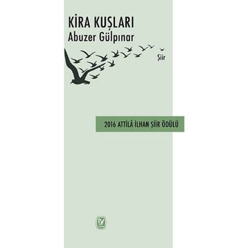 Kira Kuşları - Abuzer Gülpınar