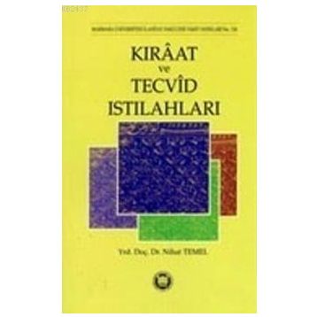 KIRAAT VE TECVID ISTILAHLARI - NIHAT TEMEL