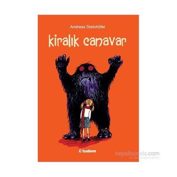 Kiralık Canavar - Andreas Steinhöfel