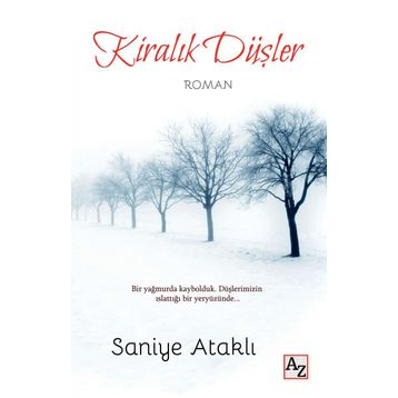 Kiralık Düşler Saniye Ataklı