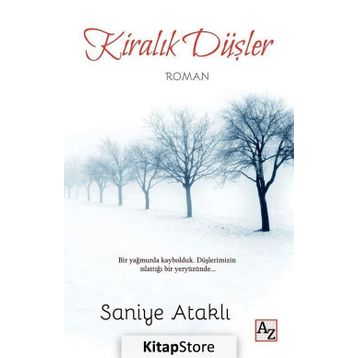 Kiralık Düşler Saniye Ataklı