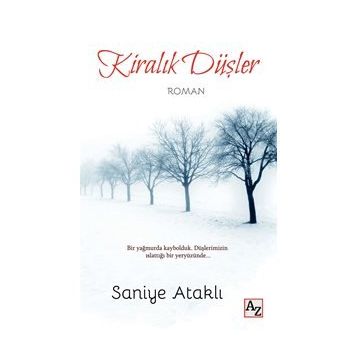 Kiralık Düşler Saniye Ataklı