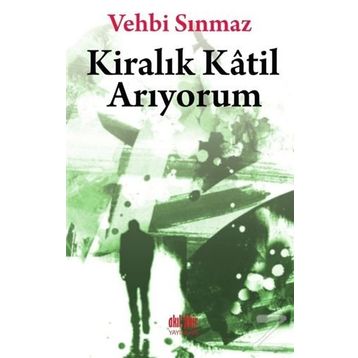 Kiralık Katil Arıyorum - Vehbi Sınmaz