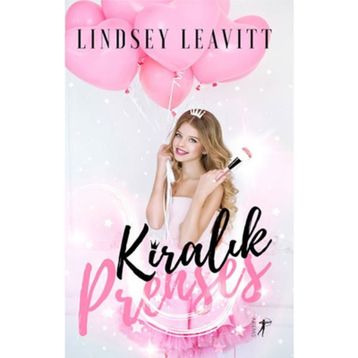 Kiralık Prenses - Lindsey Leavitt