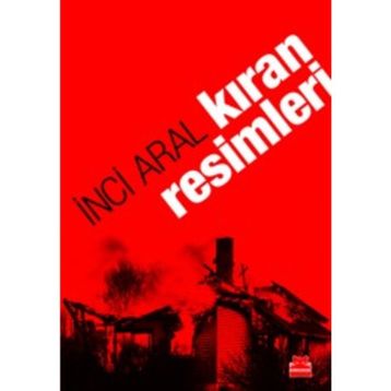 KIRAN RESIMLERI - INCI ARAL